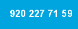 920 227 71 59
